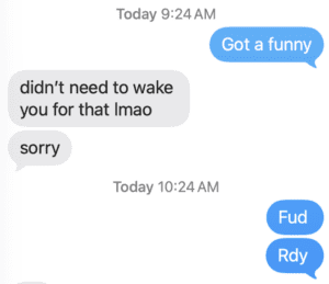 didn't need to wake you