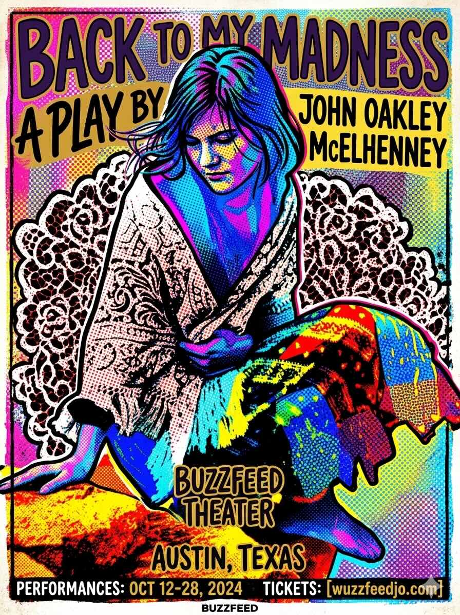 back to my madness, a play by john oakley mcelhenney, hyperfiction, austin, texas