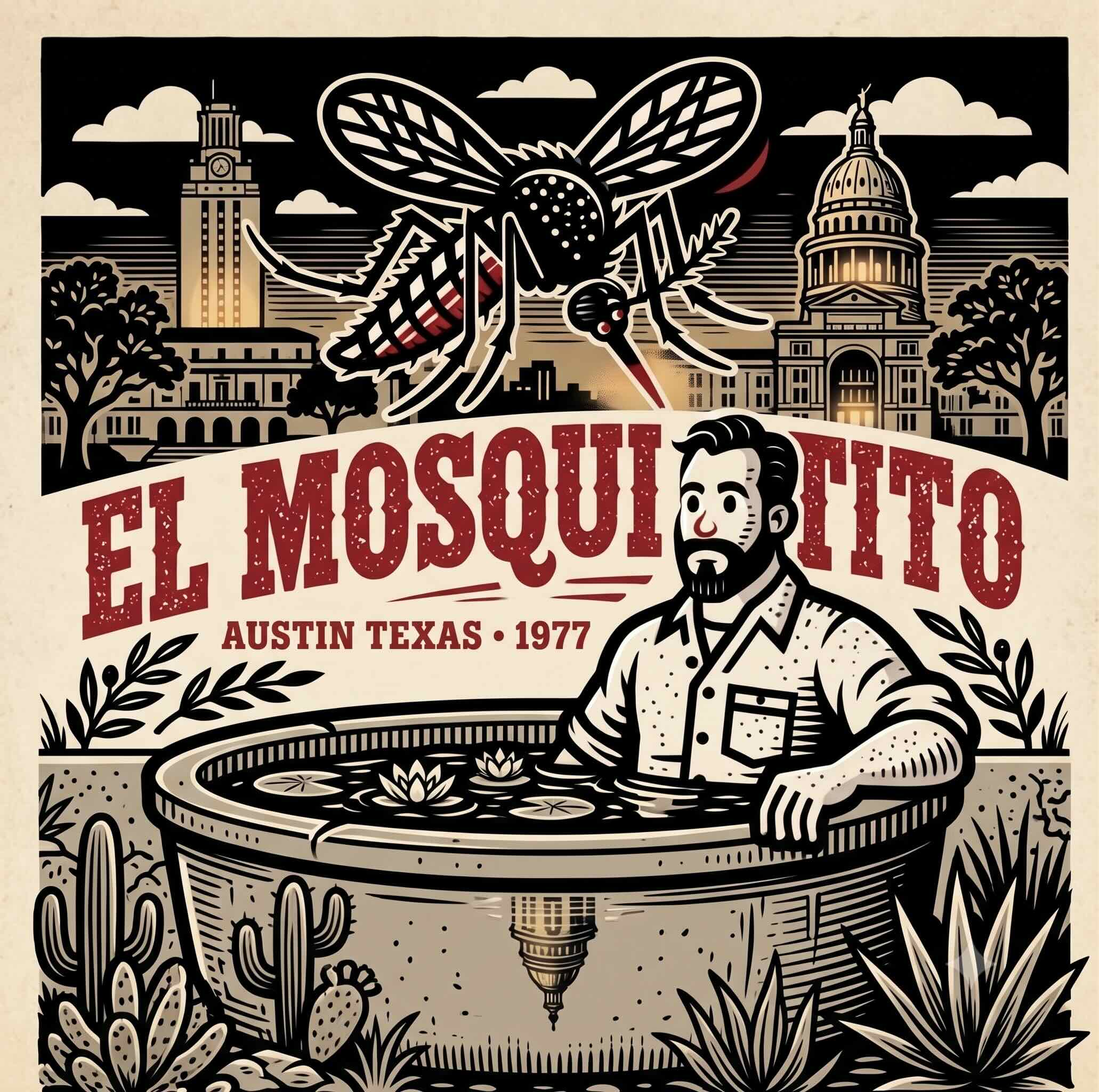 el mosquitotito production, austin, texas 1977